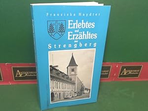 Erlebtes und Erzähltes aus Strengberg.