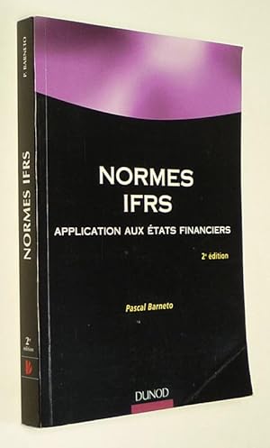 Seller image for Normes IFRS : application aux tats financiers for sale by Abraxas-libris