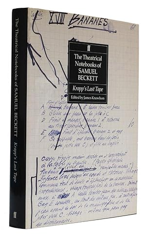 The Theatrical Notebooks of Samuel Beckett Volume III Krapp's Last Tape With a revised text. Edit...