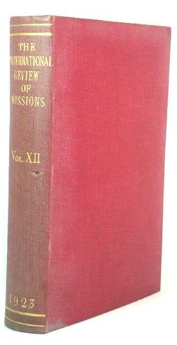 Seller image for The International Review of Missions: Volume XII for sale by PsychoBabel & Skoob Books