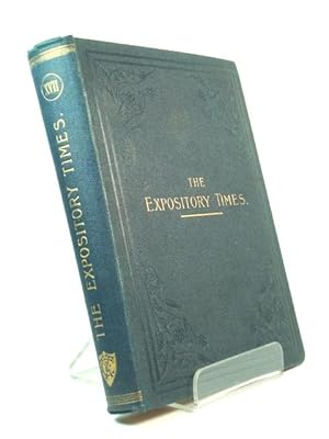 Imagen del vendedor de The Expository Times: Volume the Seventeenth, October 1905 - September 1906 a la venta por PsychoBabel & Skoob Books