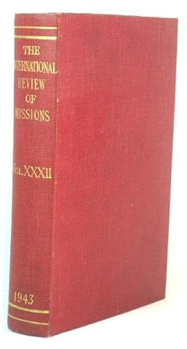 Seller image for The International Review of Missions: Volume XXXII for sale by PsychoBabel & Skoob Books