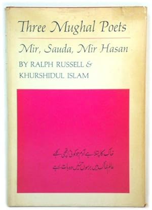 Seller image for Three Mughal Poets: Mir, Sauda, Mir Hasan for sale by PsychoBabel & Skoob Books