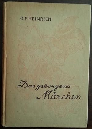 Imagen del vendedor de Das geborgene Mrchen. Erzhlung. a la venta por buch-radel