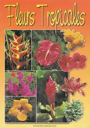 Imagen del vendedor de Fleurs tropicales a la venta por Pare Yannick