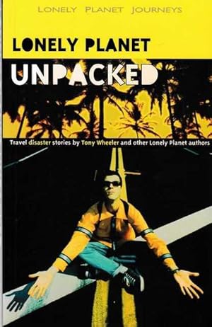 Lonely Planet Unpacked: Travel Disaster Stories