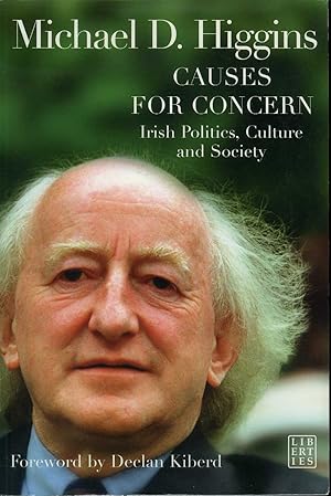 Imagen del vendedor de Causes for Concern: Irish Politics, Culture and Society a la venta por James F. Balsley, Bookseller