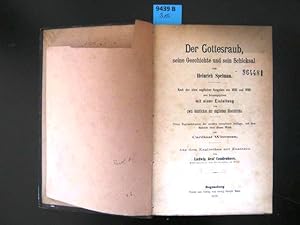 Imagen del vendedor de Der Gottesraub, seine Geschichte und sein Schicksal. Nach den alten engliscen Ausgraben von 1632 und 1698 neu hrsg. mit einer Einleitung von zwei Geistlichen der engl. Staatskirche. a la venta por Augusta-Antiquariat GbR