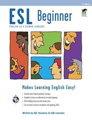 Imagen del vendedor de ESL Beginner : English As a Second Language a la venta por GreatBookPrices