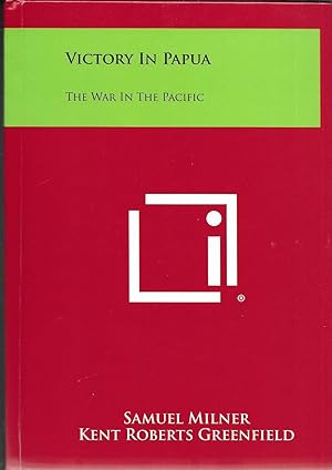 Bild des Verkufers fr Victory in Papua: The War in the Pacific zum Verkauf von GLENN DAVID BOOKS