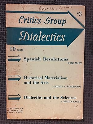 Critics Group Dialectics #3; A Marxist Literary Journal