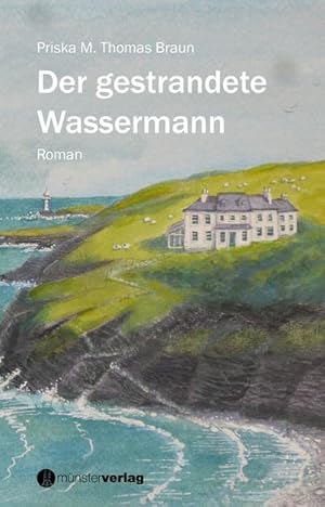 Seller image for Der gestrandete Wassermann : Roman for sale by AHA-BUCH GmbH