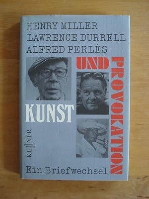 Seller image for Kunst und Provokation - Ein Briefwechsel for sale by Antiquariat Birgit Gerl