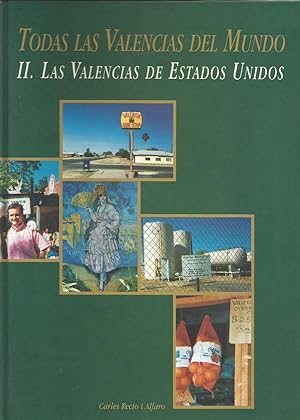 Imagen del vendedor de Las Valencias de Estados Unidos. a la venta por Librera El Crabo