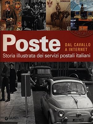 Bild des Verkufers fr Poste. Una storia italiana zum Verkauf von Librodifaccia