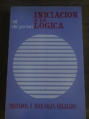 Imagen del vendedor de INICIACIN A LA LGICA a la venta por Librera Pramo