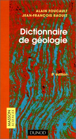 Dictionnaire de géologie 5e édition