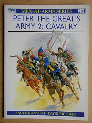 Seller image for Peter The Great's Army 2: Cavalry. for sale by N. G. Lawrie Books