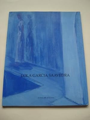 Seller image for LOLA GARCA SAAVEDRA. Pinturas. Catlogo Exposicin Casa da Parra, Santiago de Compostela, 1993 for sale by GALLAECIA LIBROS