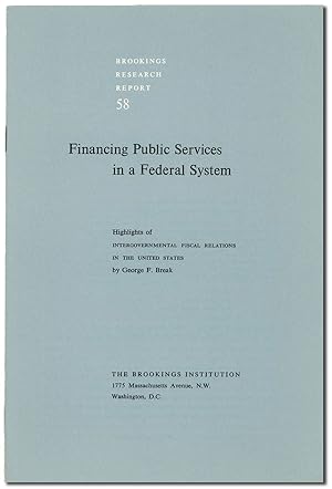 Financing Public Services in a Federal System: Highlights of "Intergovernmental Fiscal Relations ...