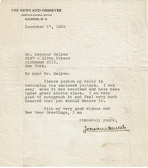 TYPED LETTER SIGNED BY NEWSPAPER EDITOR AND PUBLISHER, WORLD WAR I SECRETARY OF THE NAVY AND CHAM...