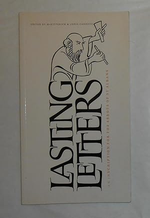 Seller image for Lasting Letters - An Inscription for the Abbots of St Albans for sale by David Bunnett Books