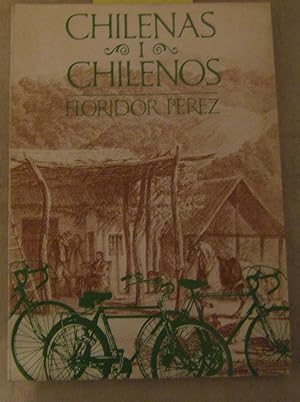 Imagen del vendedor de Chilenas y Chilenos a la venta por Librera Monte Sarmiento