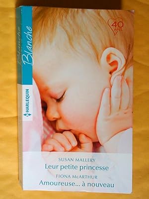 LEUR PETITE PRINCESSE - AMOUREUSE À NOUVEAU