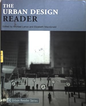 Imagen del vendedor de The Urban Design Reader. a la venta por books4less (Versandantiquariat Petra Gros GmbH & Co. KG)