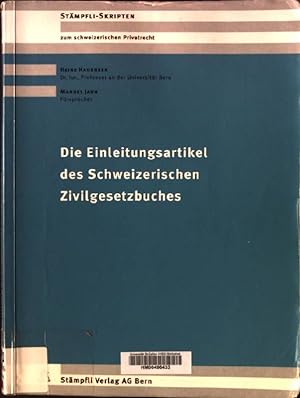 Seller image for Die Einleitungsartikel des Schweizerischen Zivilgesetzbuches. Stmpfli-Skripten : Zum schweizerischen Privatrecht for sale by books4less (Versandantiquariat Petra Gros GmbH & Co. KG)