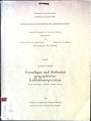 Bild des Verkufers fr Grundlagen und Methoden geographischer Luftbildinterpretation. Mnchener geographische Abhandlungen ; Bd. 25; Mnchener Universittsschriften : Fakultt fr Geowissenschaften zum Verkauf von books4less (Versandantiquariat Petra Gros GmbH & Co. KG)