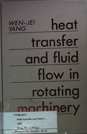 Immagine del venditore per Heat Transfer and Fluid Flow in Rotating Machinery: First International Symposium on Transport Phenomena, April 28-May 3, 1985 in Honolulu, Hawaii. venduto da books4less (Versandantiquariat Petra Gros GmbH & Co. KG)