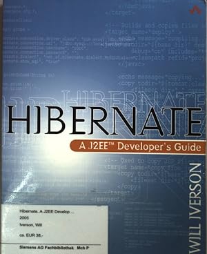 Immagine del venditore per Hibernate: A J2EETM Developer's Guide. venduto da books4less (Versandantiquariat Petra Gros GmbH & Co. KG)