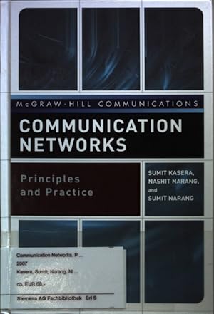 Bild des Verkufers fr Communcation Networks: Principles and Practice. zum Verkauf von books4less (Versandantiquariat Petra Gros GmbH & Co. KG)