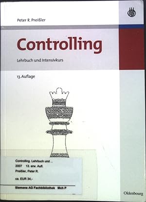 Imagen del vendedor de Controlling : Lehrbuch und Intensivkurs. a la venta por books4less (Versandantiquariat Petra Gros GmbH & Co. KG)