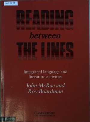 Seller image for Reading Between the Lines Integrate Language: Integrated Language and Literature Activities. for sale by books4less (Versandantiquariat Petra Gros GmbH & Co. KG)