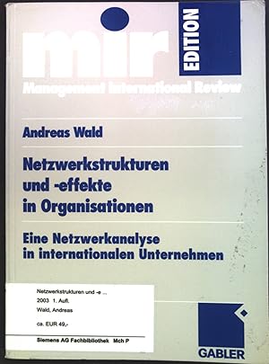 Imagen del vendedor de Netzwerkstrukturen und -effekte in Organisationen : Eine Netzwerkanalyse in internationalen Unternehmen. a la venta por books4less (Versandantiquariat Petra Gros GmbH & Co. KG)