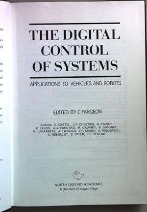Immagine del venditore per The Digital control of systems: Applications to Vehicles and Robots. venduto da books4less (Versandantiquariat Petra Gros GmbH & Co. KG)