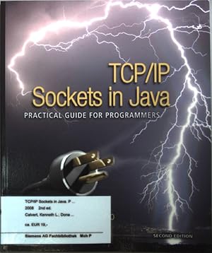 Immagine del venditore per TCP/IP Sockets in Java: Practical Guide for Programmers. venduto da books4less (Versandantiquariat Petra Gros GmbH & Co. KG)