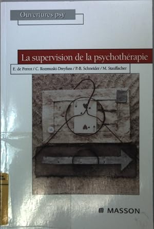 Seller image for La supervision de la psychothrapie. for sale by books4less (Versandantiquariat Petra Gros GmbH & Co. KG)