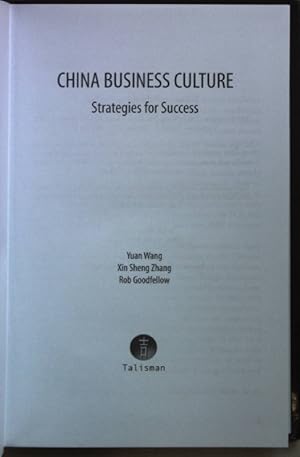 Imagen del vendedor de China Business Culture: Strategies for Success. a la venta por books4less (Versandantiquariat Petra Gros GmbH & Co. KG)