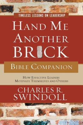 Seller image for Hand Me Another Brick Bible Companion: Timeless Lessons on Leadership (Paperback or Softback) for sale by BargainBookStores