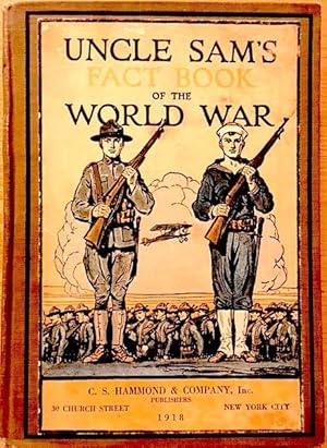 Uncle Sam's Fact Book of the World War