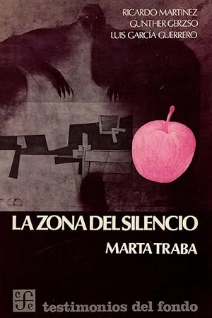 Seller image for La Zona del Silencio: Ricardo Martinez, Gunther Gerzso, Luis Garcia Guerrero for sale by Diatrope Books