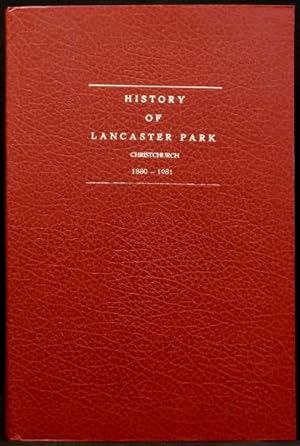 Seller image for History of Lancaster Park, Christchurch 1880-1981 for sale by Arty Bees Books