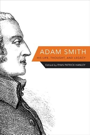 Seller image for Adam Smith : His Life, Thought, and Legacy for sale by GreatBookPrices