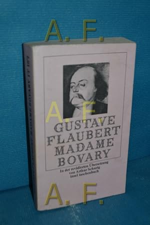 Seller image for Madame Bovary Gustav Flaubert. Rev. bes. aus d. Franz. von Arthur Schurig / Insel-Taschenbuch , 167 for sale by Antiquarische Fundgrube e.U.