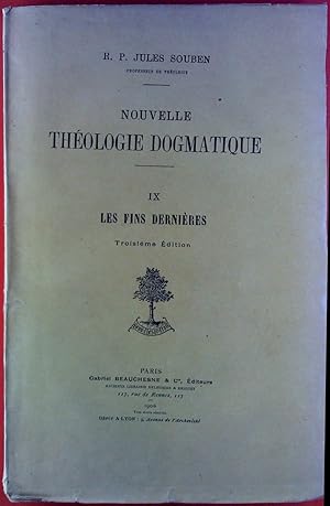 Imagen del vendedor de Nouvelle THOLOGIE DOGMATIQUE - IX LES FINS DERNIRES, Troisime dition a la venta por biblion2