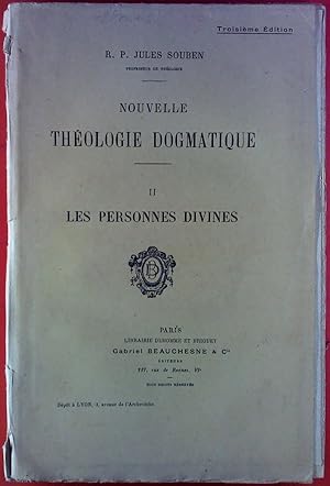 Imagen del vendedor de Nouvelle THOLOGIE DOGMATIQUE - II LES PERSONNES DIVINES, Troisime dition a la venta por biblion2