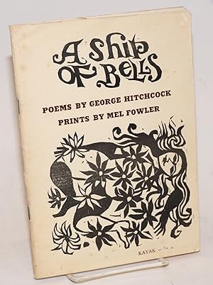 Seller image for A Ship of Bells: poems for sale by Bolerium Books Inc.